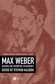 бесплатно читать книгу Max Weber автора Stephen Kalberg