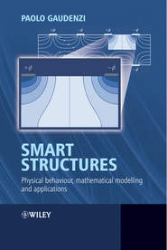 бесплатно читать книгу Smart Structures автора Paolo Gaudenzi