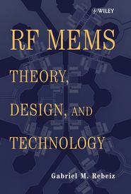 бесплатно читать книгу RF MEMS автора Gabriel Rebeiz