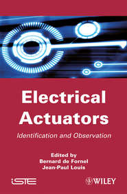 бесплатно читать книгу Electrical Actuators автора Jean-Paul Louis