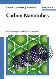 бесплатно читать книгу Carbon Nanotubes автора Stephanie Reich