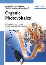 бесплатно читать книгу Organic Photovoltaics автора Ullrich Scherf