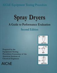 бесплатно читать книгу Spray Dryers автора  American Institute of Chemical Engineers (AIChE)