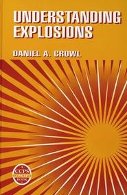 бесплатно читать книгу Understanding Explosions автора Daniel Crowl