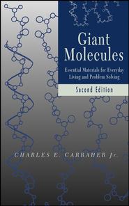 бесплатно читать книгу Giant Molecules автора Charles E. Carraher