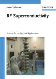 бесплатно читать книгу RF Superconductivity автора Hasan Padamsee