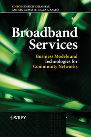 бесплатно читать книгу Broadband Services автора Imrich Chlamtac