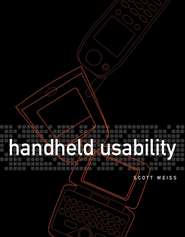 бесплатно читать книгу Handheld Usability автора Scott Weiss