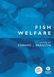 бесплатно читать книгу Fish Welfare автора Edward Branson