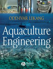 бесплатно читать книгу Aquaculture Engineering автора Odd-Ivar Lekang