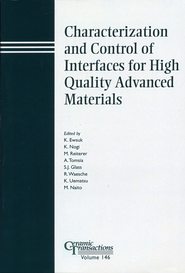 бесплатно читать книгу Characterization and Control of Interfaces for High Quality Advanced Materials автора Kiyoshi Nogi