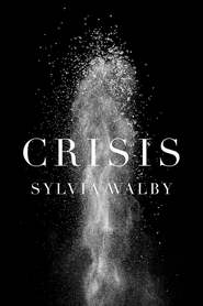 бесплатно читать книгу Crisis автора Sylvia Walby
