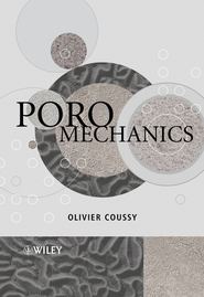 бесплатно читать книгу Poromechanics автора Olivier Coussy