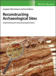 бесплатно читать книгу Reconstructing Archaeological Sites автора Paul Goldberg