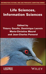 бесплатно читать книгу Life Sciences, Information Sciences автора Jean-Charles Pomerol