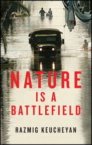 бесплатно читать книгу Nature is a Battlefield автора Razmig Keucheyan