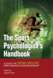 бесплатно читать книгу The Sport Psychologist's Handbook автора Joaquin Dosil