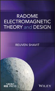 бесплатно читать книгу Radome Electromagnetic Theory and Design автора Reuven Shavit