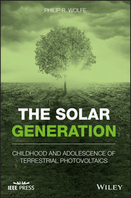 бесплатно читать книгу The Solar Generation автора Philip Wolfe
