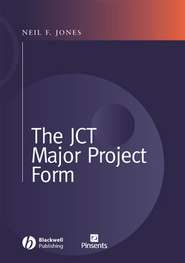 бесплатно читать книгу The JCT Major Project Form автора Neil Jones