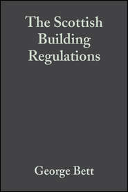 бесплатно читать книгу The Scottish Building Regulations автора James Robison