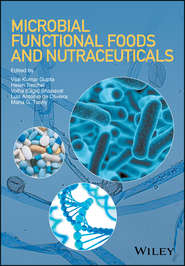бесплатно читать книгу Microbial Functional Foods and Nutraceuticals автора Helen Treichel