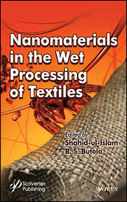 бесплатно читать книгу Nanomaterials in the Wet Processing of Textiles автора Shahid Ul-Islam