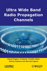 бесплатно читать книгу Ultra-Wideband Radio Propagation Channels автора Pascal Pagani