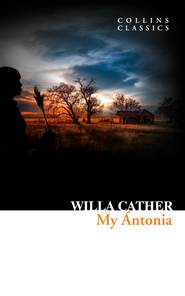 бесплатно читать книгу Collins Classics автора Willa Cather