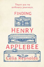 бесплатно читать книгу Being Henry Applebee автора Celia Reynolds