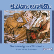 бесплатно читать книгу Jedyne wyjście автора Stanisław Ignacy Witkiewicz