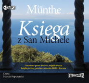 бесплатно читать книгу Księga z San Michele автора Axel Munthe