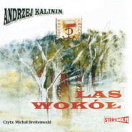 бесплатно читать книгу Las wokół автора Andrzej Kalinin