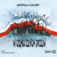 бесплатно читать книгу W cieniu złych drzew автора Andrzej Kalinin
