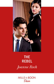 бесплатно читать книгу The Rebel автора Джоанна Рок
