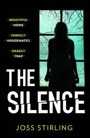 бесплатно читать книгу The Silence автора Joss Stirling