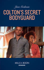 бесплатно читать книгу Colton's Secret Bodyguard автора Jane Godman