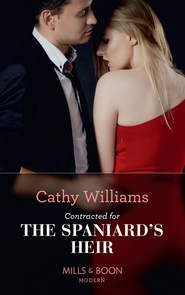 бесплатно читать книгу Contracted For The Spaniard's Heir автора Кэтти Уильямс