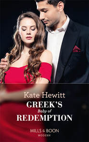 бесплатно читать книгу Greek's Baby Of Redemption автора Кейт Хьюит