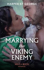 бесплатно читать книгу Marrying Her Viking Enemy автора Harper George