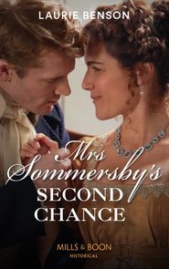 бесплатно читать книгу Mrs Sommersby’s Second Chance автора Laurie Benson