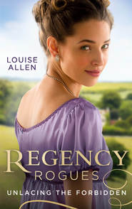 бесплатно читать книгу Regency Rogues: Unlacing The Forbidden: Unlacing Lady Thea / Forbidden Jewel of India автора Louise Allen