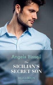 бесплатно читать книгу The Sicilian's Secret Son автора Angela Bissell