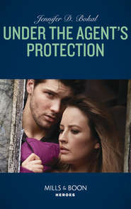 бесплатно читать книгу Under The Agent's Protection автора Jennifer Bokal