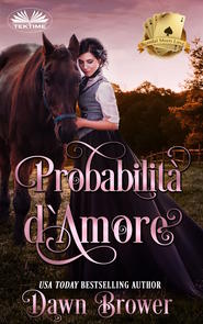 бесплатно читать книгу Probabilità D'Amore автора Dawn Brower
