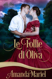 бесплатно читать книгу Le Follie Di Olivia автора Amanda Mariel