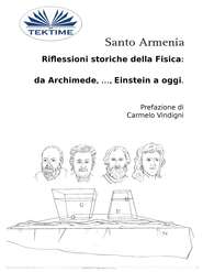 бесплатно читать книгу Riflessioni Storiche Della Fisica:  Da Archimede, …, Einstein A Oggi. автора Santo Armenia