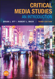 бесплатно читать книгу Critical Media Studies автора Robert L. Mack