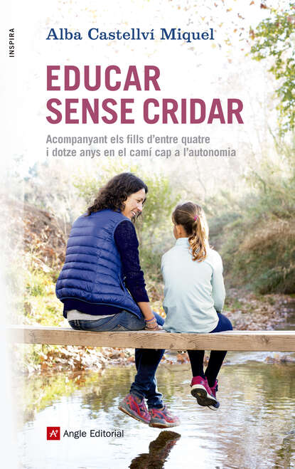 Educar sense cridar