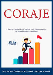 бесплатно читать книгу Coraje автора Disciplined Growth